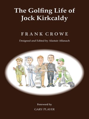 cover image of The Golfing Life of Jock Kirkcaldy and Other Stories